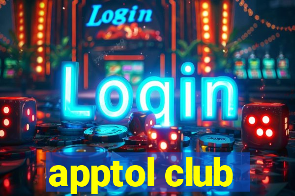 apptol club